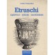 Etruschi - Equivoci, enigmi, esoterismo