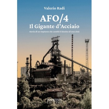 AFO/4 Il Gigante d'Acciaio